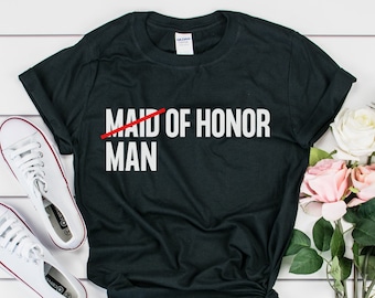 bridesman gift bridesman be my bridesman bridesman best man man of honor man of honor gift funny shirt Man Of Honor shirt