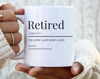 Ruhestand Definition Kaffeebecher Ruhestandsbecher Ruhestand Geschenk offiziell pensioniert Ruhestand Geschenke Ruheständler Tasse lustige Opa Tasse Ruhestand Tee im Ruhestand