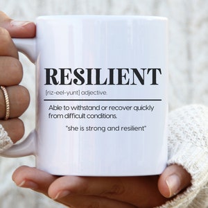 Resilient Definition Mug resilient strong resilient motivational shirt inspirational shirt cancer mug cancer gift breast cancer mug