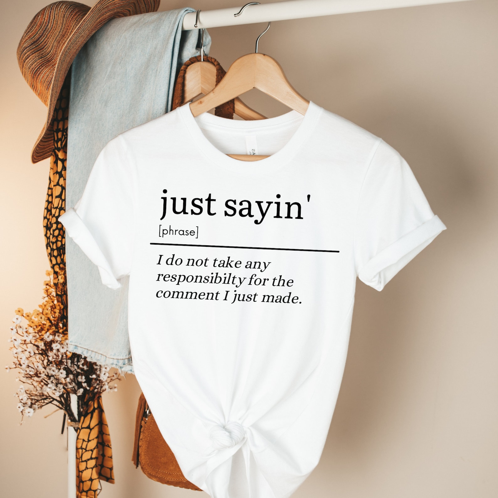 Just Sayin Shirt Funny Definition Definition Shirt Definition Etsy