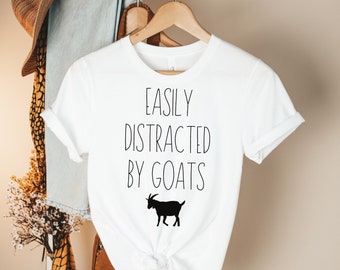 Gemakkelijk afgeleid door geiten shirt geit moeder geit minnaar shirt geit t-shirt boerderij shirt boer shirt geit douche shirt grappige geit shirt