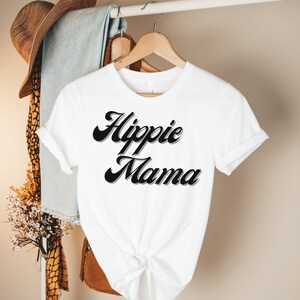 Hippie Mama Vintage Shirt mom shirt mama funny mom shirt mothers day shirt mommy shirt mama shirts motherhood shirt funny hipster shirt