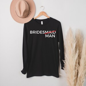 Brautsman Langarm Shirt Brautsman Geschenke Brautmann Vorschlag Mann der Ehre Brautmann Karte Brautmann Mann Hochzeit original Hochzeitstag