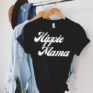 hippie mama mom shirt mama funny mom shirt mothers day shirt mommy shirt mama shirts motherhood shirt hipster shirt funny hippie shirt