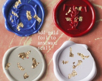 Gold foil add-on for wax seals