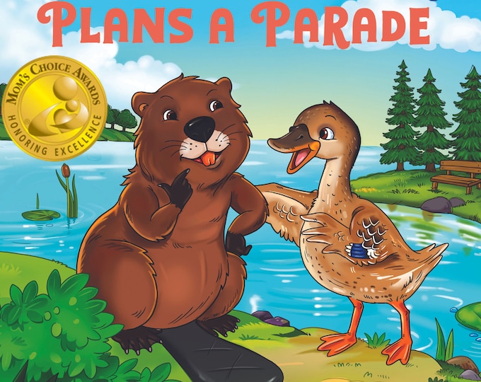 Featured listing image: Dilly Duck Plans a Parade award-winning Picture Book! Autographed and Personalized by the author. Ages B - 8