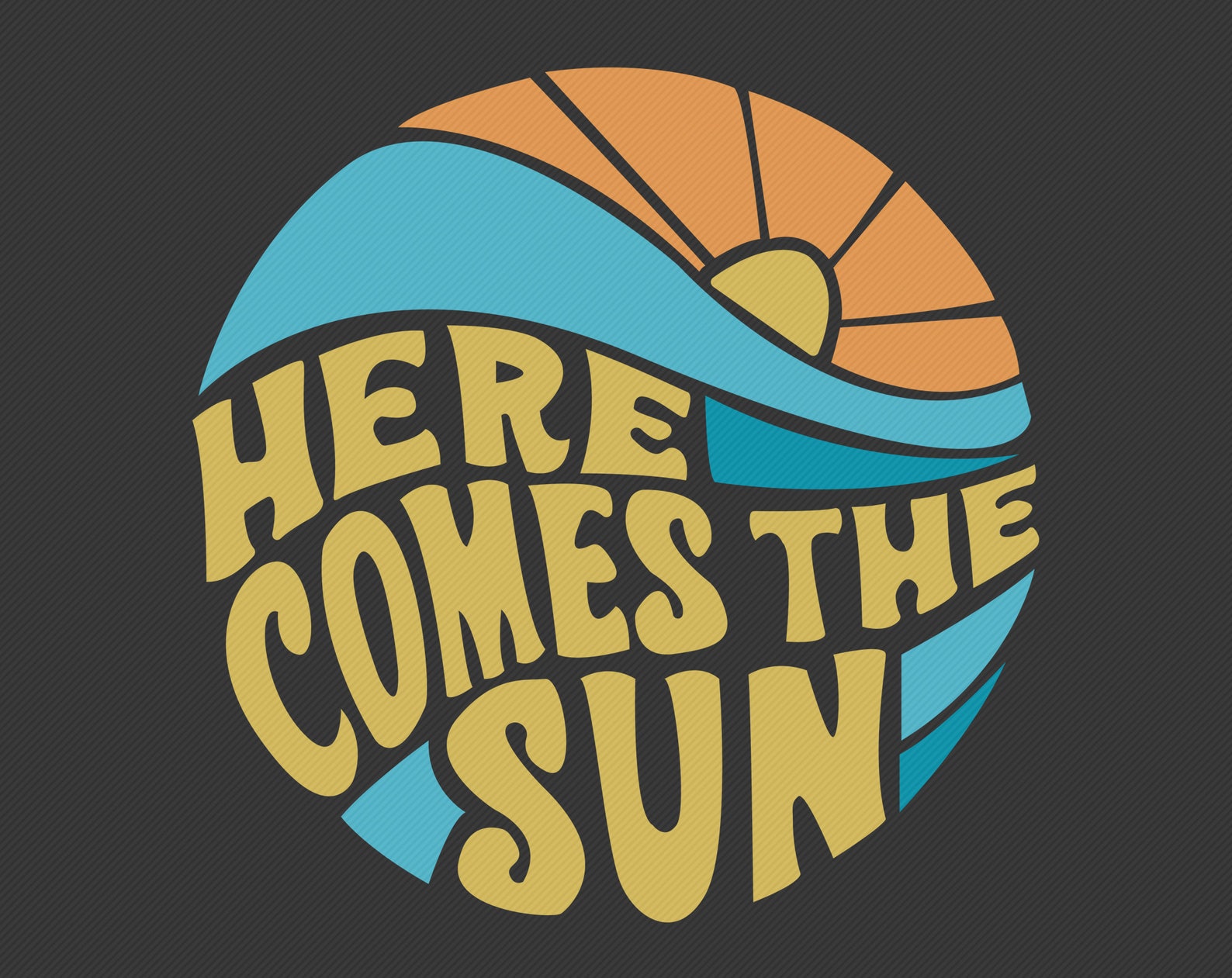 Here Comes the Sun SVG Instant & Digital Download For Etsy Here Comes the Sun SVG Instant & Digital Download For Etsy