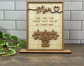 Mother’s Day Puzzle Sign, Personalized Mom Sign, Piece that holds us together, Mother’s Day Gift, Personalized Custom Gift, Gift for Mom