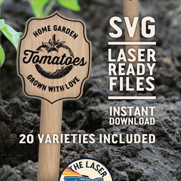 Home Garden Markers SVG Laser cut files for Glowforge - Laser Cutter Printer Artwork Vector - Vegetable Garden Green Thumb Grown with Love