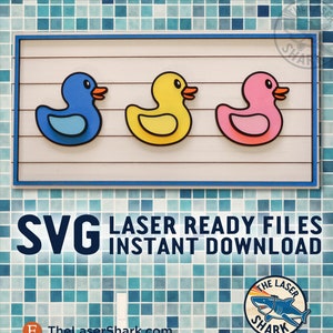 Rubber Duckies SVG File tagliati al laser per Glowforge - Laser Cutter Artwork Vector File Shiplap Bagno Arte Bath Time Tre piccole anatre Quack