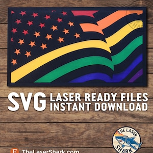 Pride American Flag SVG - Fichiers découpés au laser pour Glowforge - Laser Cutter Printer Artwork Vector File - USA United Rainbow Gay Lesbian LGBTQ