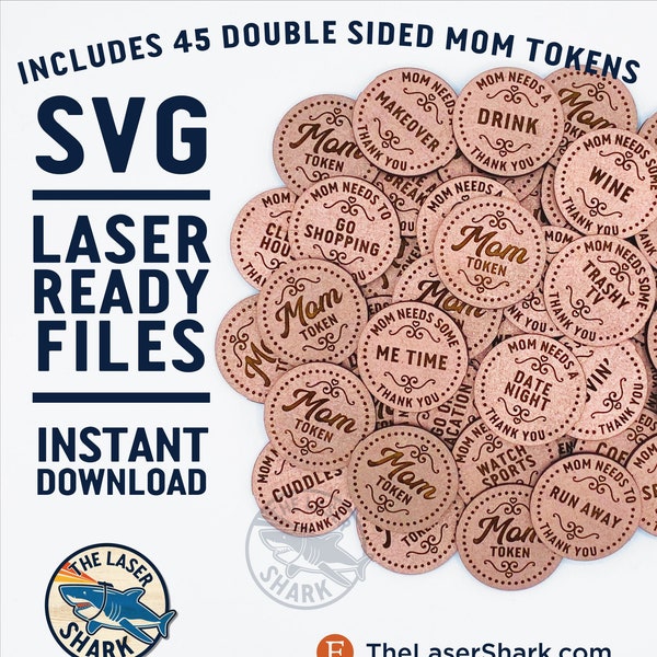 Mom Themed Tokens Set SVG Laser cut files for Glowforge Laser Cutter Artwork Vector File- Mother's Day Night Off Drink Scream Wine Hugs XOXO