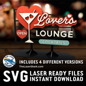 Lover's Lounge Sign SVG File tagliati al laser - Glowforge Cutter Artwork Vector File Cocktail di San Valentino XOXO Heart Scaffold Vintage Multiple