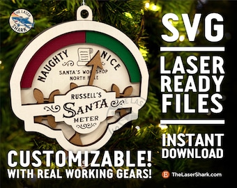 SANTA METER Ornament Customizable SVG -  Laser cut files for Glowforge Laser - Christmas Holidays Santa Naughty Nice List Ho Gears Gauge