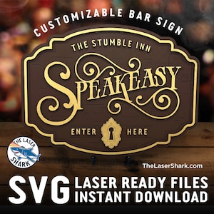 Arquivos SVG de sinal personalizável Speakeasy Glowforge - Vetor de arte de cortador a laser - Man Cave Home Bar Whiskey Scotch Drink Stumble Inn Keyhole