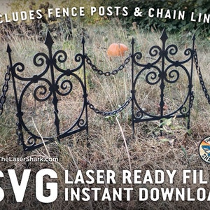 Spooky Iron Fence & Chain Links - Archivos cortados con láser SVG para obras de arte de corte láser Glowforge - Pumpkin Patch Graveyard Wrought Posts Garden Yard