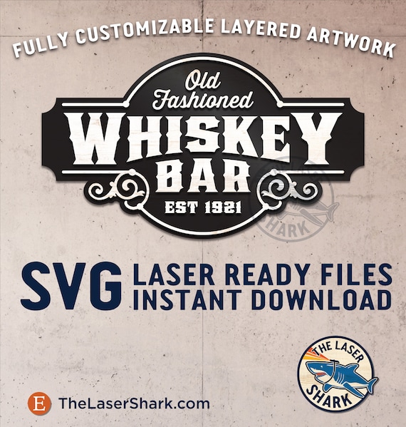 Whiskey Bar Customizable Sign SVG Laser Cut Files for | Etsy UK