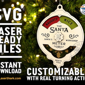 NEW Santa Meter Ornament Customizable SVG -  Laser cut files for Glowforge Laser - Christmas Holidays Santa Naughty Nice List Ho Spin Gauge