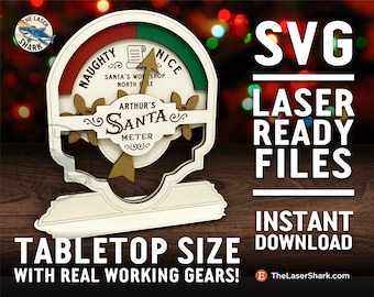 May include: A tabletop-sized wooden Santa Meter with a red, white, and green dial that reads "Naughty" and "Nice". The meter has a working gear system and is laser-cut ready. The text "Arthur's Santa Meter" is printed on the meter.