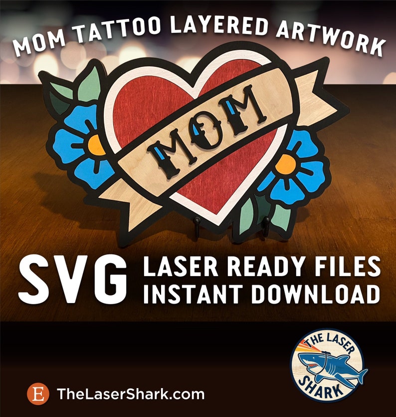 Mom Tattoo Svg Laser Cut Files For Glowforge Laser Cutter Etsy