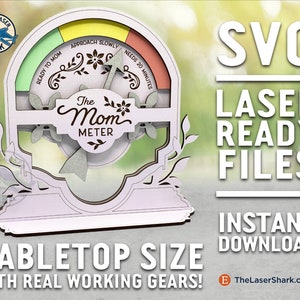 MOM METER Tabletop SVG personalizable - Archivos cortados con láser para Glowforge Laser - 20 minutos para padres divertidos niños engranajes calibre Día de la Madre