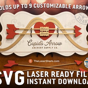 Cupido's Bow & Arrow Display - Archivos cortados con láser SVG Glowforge Laser Cutter Artwork - Flechas personalizables Fall Love Tiro con arco Día de San Valentín febrero