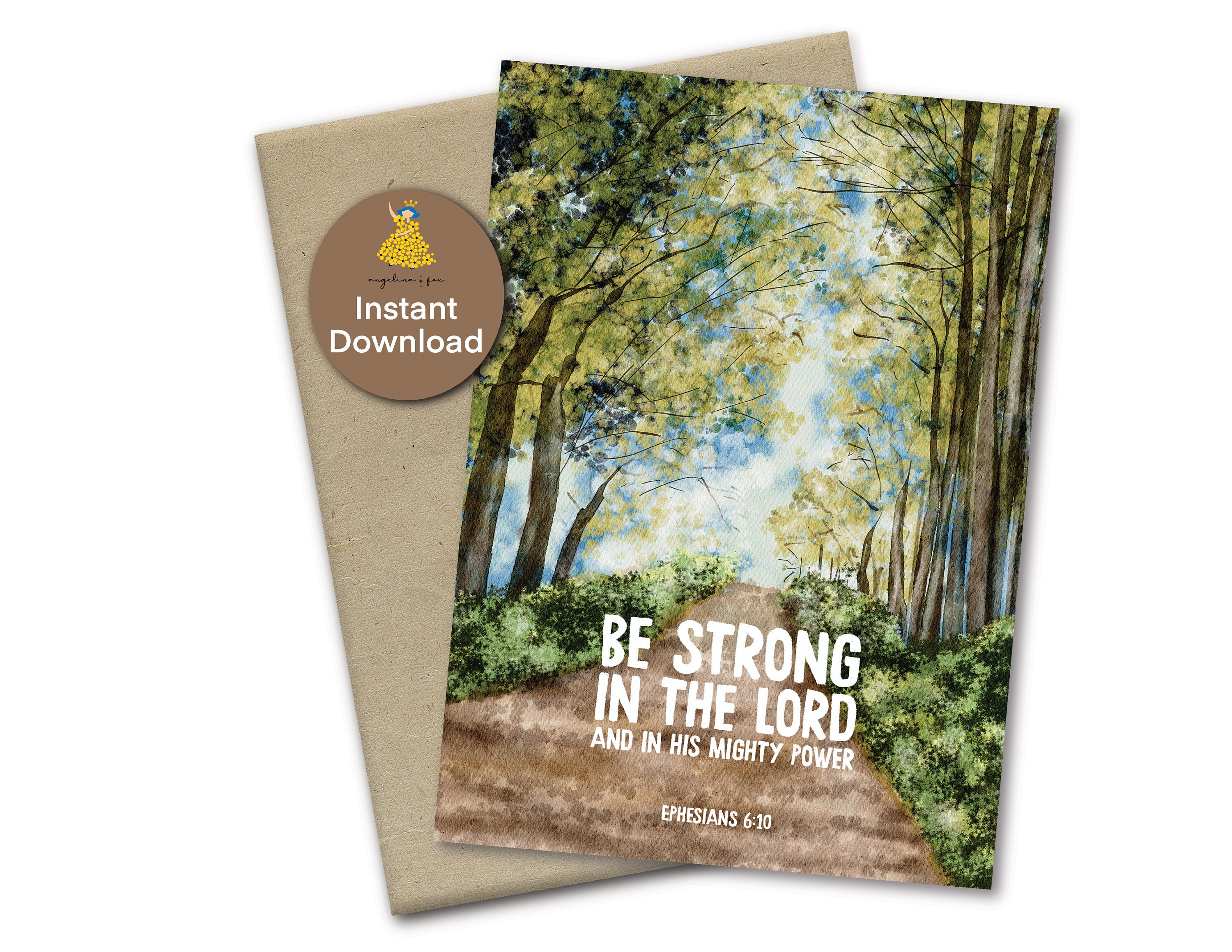 Be strong in the Lord and in his mighty power, Ephesians, faith, Christian card, Religious encouragement card, printable bible verse card,A7