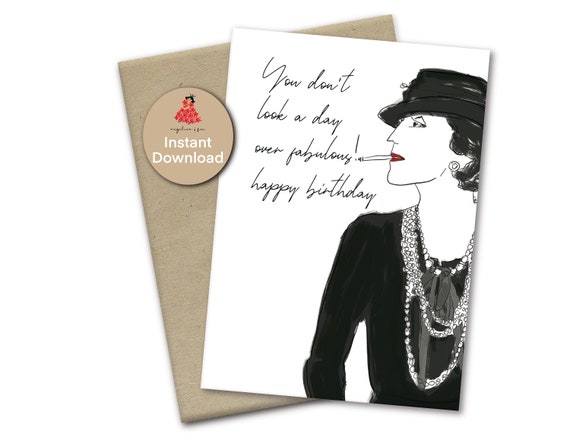 You don't look a day over fabulous Coco Chanel birthday card, Chanel  inspired greeting card, fashion queen printable birthday card, A7