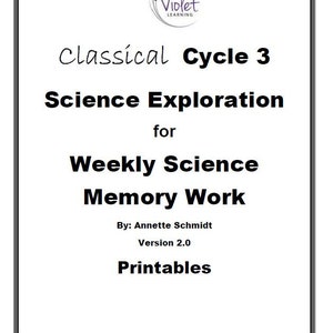 Classical Conversations Cycle 3 SCIENCE Exploration for Weekly Memory Work image 7