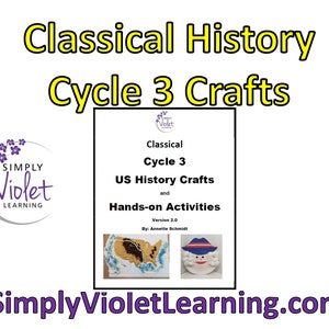 Classical Conversations Cycle 3 US HISTORY Crafts and Activities