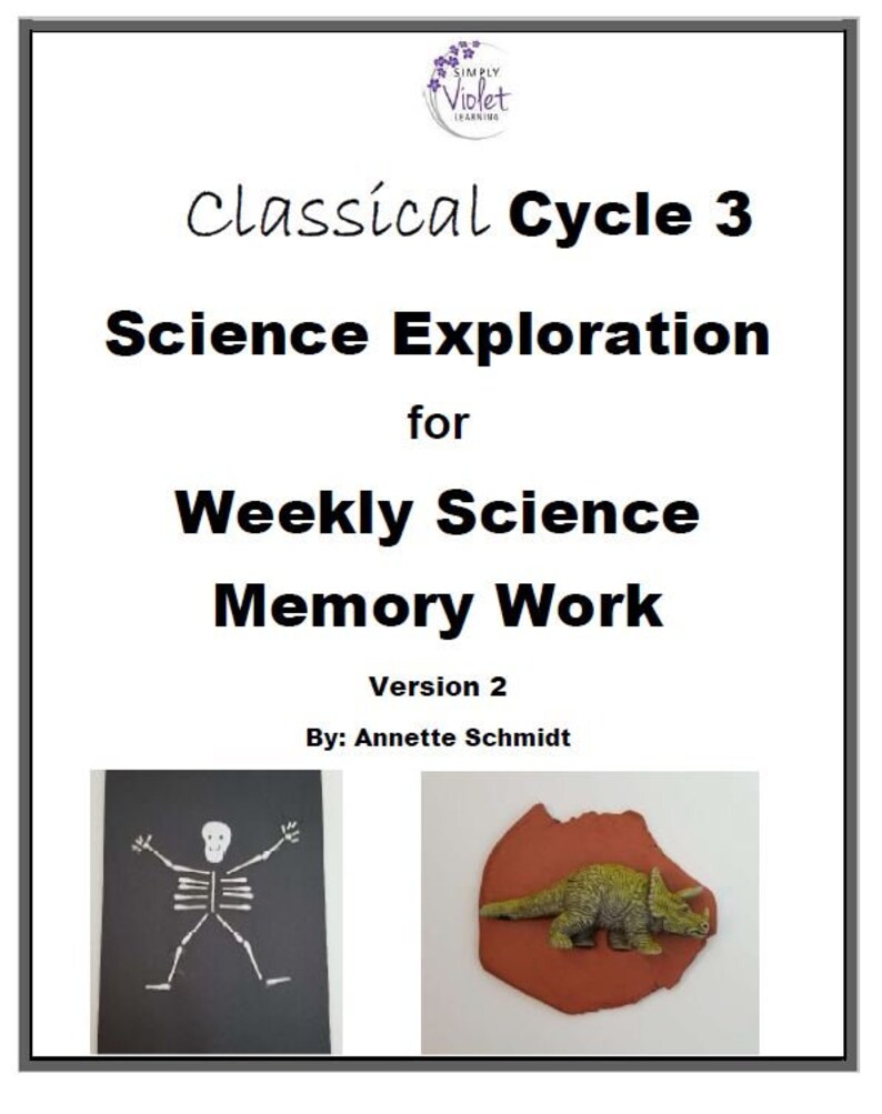 Classical Conversations Cycle 3 SCIENCE Exploration for Weekly Memory Work image 2