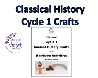 Classical Conversations Cycle 1 Ancient HISTORY Crafts and Activities