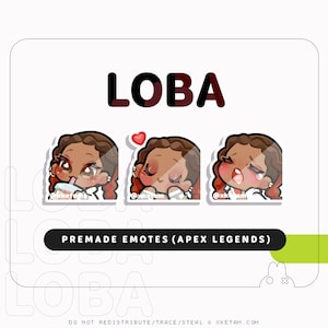 Loba premade emotes ( Apex Legends ) for Twitch, TikTok, Youtube, Discord etc