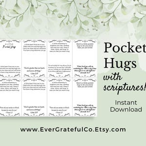 May include: A digital download featuring "Pocket Hugs with scriptures!" in a soft green and white design. The image includes several small cards with inspirational quotes and the text "A Little Pocket Hug."