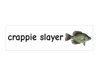 Crappie Slayer bumper sticker | fishing decal, crappie fish
