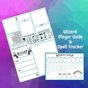 May include: A printable Dungeons and Dragons character sheet for a wizard, with a spell tracker on a separate sheet. The character sheet has sections for name, race, stats, skills, and spells. The spell tracker has a grid for tracking spells by level and slots.