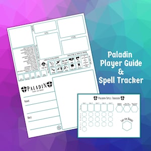 May include: A printable Dungeons and Dragons character sheet and spell tracker for a Paladin. The sheet includes sections for name, race, stats, skills, and spells. The spell tracker has a grid for tracking spell slots and a section for the Lay on Hands ability.