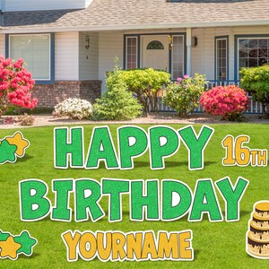 May include: Green and gold glitter yard signs that say "Happy 16th Birthday YOURNAME". There are two gold stars on either side of the word "Happy" and two gold stars on either side of the name. There is a gold cake with green icing on the right side of the sign.
