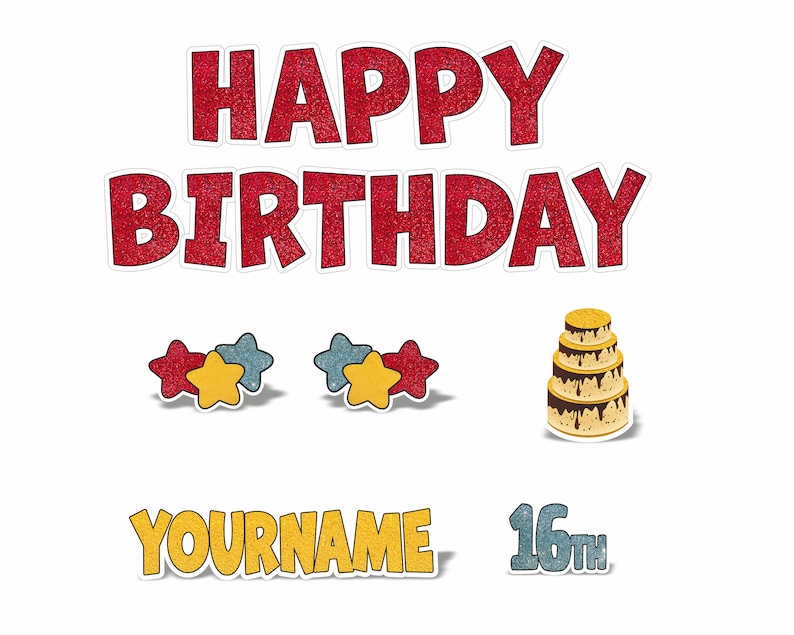 May include: Red glitter Happy Birthday banner with a yellow glitter YOURNAME banner and a blue glitter 16th banner. There are also two sets of red, yellow, and blue stars and a yellow and brown cake with chocolate icing.