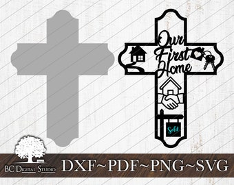 First Home Cross SVG |  Homeowners Cross SVG | Home Sweet Home Cross Svg | Digital File Download | Dxf Pdf Png Svg | Commercial Use