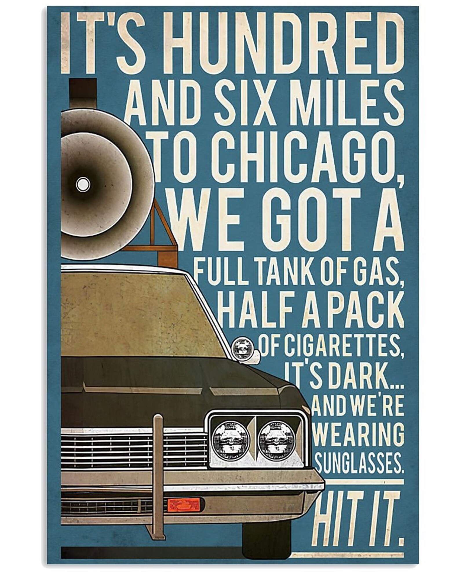 Its Hundred And Six Miles To Chicago We Got A Full Tank Of Etsy how-to-convert-miles-to-feet