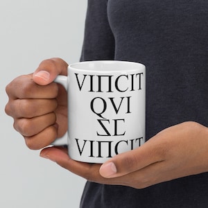 Vincit qui se vincit | Latin phrase | white glossy mug