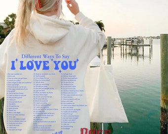 Different Ways To Say I Love You Hoodie Trendy Hoodie Trendy Hoodies Aesthetic Hoodie Aesthetic Clothes Tumblr Hoodie Sorority Hoodie Gifts