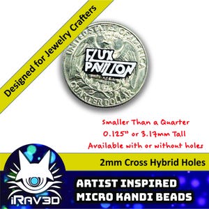 May include: A silver quarter coin with a black and white "FLUX PAVILION" logo pin. Text reads "Designed for Jewelry Crafters", "Smaller Than a Quarter", and "Artist Inspired Micro Kandi Beads". The pin is 0.125 inches tall.