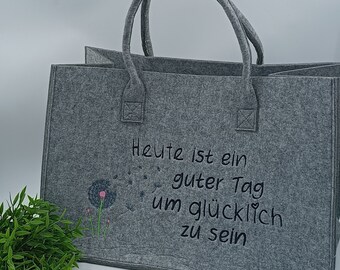 Filztasche hellgrau "Heute ist ein guter Tag um glücklich ...", super geeignet als Einkaufstasche/Tragetasche, personalisierbar, bestickbar