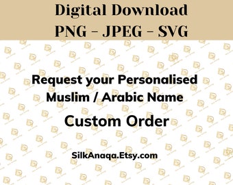 Nome árabe personalizado em SVG, caligrafia árabe personalizada em PNG e JPEG, um nome árabe, arquivo de corte para Cricut e Silhouette, design de nome muçulmano