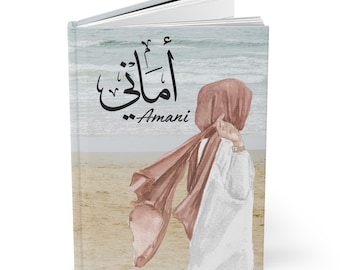 Personalized Arabic Name aand Hijabi Notebook, Quran Journal, Islamic Stationery, Dua Journal, Muslim Journal, Travel Journal, Hajj