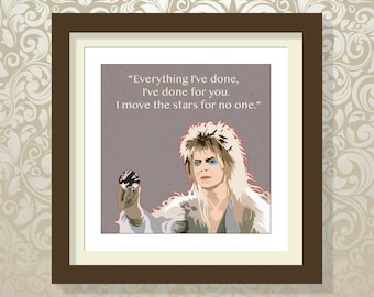 I MOVE THE Stars For No One (2) | A3/A4 wall art | typography | movie quote | cinema room | David Bowie | Labyrinth | print