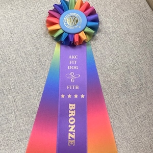 AKC Fit Dog Rosette - Bronze, Silver, Gold - Alternate Version with Variety of Colors!