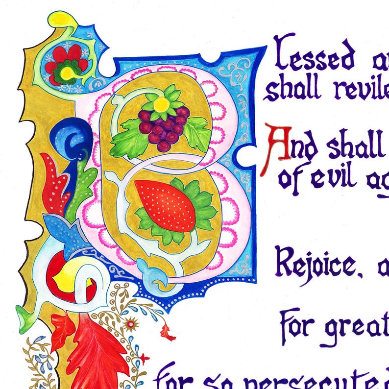 May include: A colorful illuminated letter "B" with a gold background, adorned with grapes and a strawberry. The letter is surrounded by floral and scroll designs in red, blue, and green. Text in calligraphy is visible.
